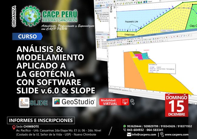 Análisis & Modelamiento Aplicado A La Geotécnia Con Software Slide V.6.0 & Slope V.2007. 2019 - 2