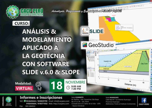Análisis & Modelamiento Aplicado A La Geotecnia Con Software Slide V.6.0 & Slope V.2007. 2018 - 2
