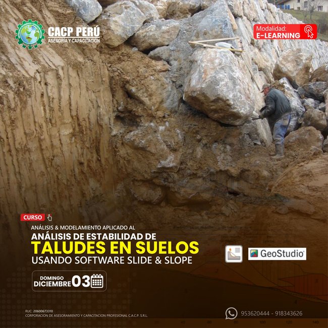 Análisis & Modelamiento Aplicado Al Análisis De Estabilidad De Taludes En Suelos Usando Software Slide & Slope 2023 - 2 -E-Learning
