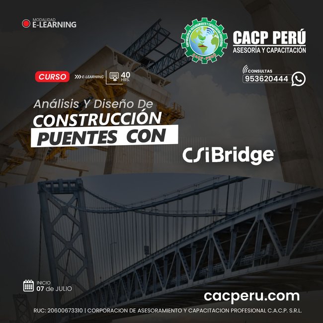 Analisis Y Diseño De Construcccion De Puentes Con Csi Bridge 2024 - 2 E-Learning