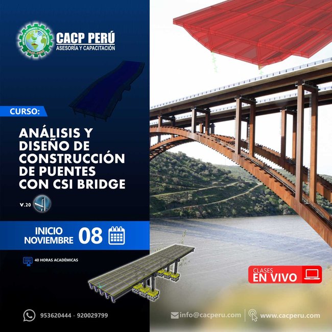 Análisis Y Diseño De Construcción De Puentes Con Csi Bridge. 2020 - 2