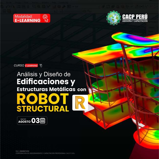 Análisis Y Diseño De Edificaciones Y Estructuras Metálicas Con Robot Structural 2024 - 2 E-Learning