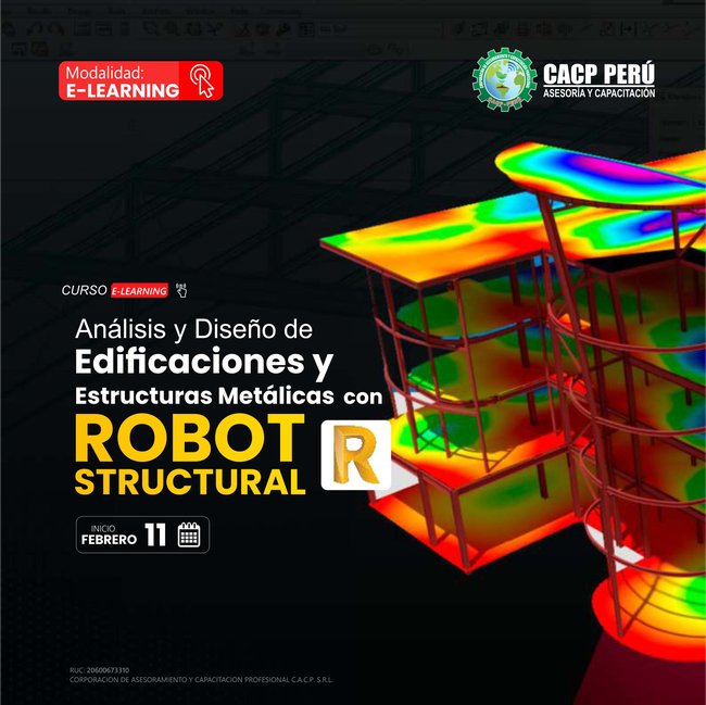 Análisis Y Diseño De Edificaciones Y Estructuras Metálicas Con Robot Structural. 2024 - 1 E-Learning