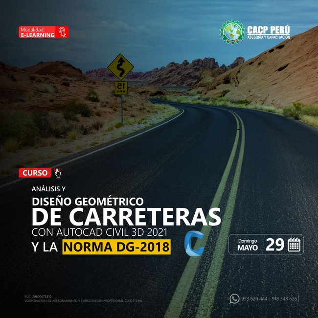Análisis Y Diseño Geométrico De Carreteras Con Autocad Civil 3D 2021 Y La Norma Dg-2018. 2022 - 1 - E-Learning