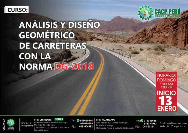 Análisis Y Diseño Geométrico De Carreteras Con La Norma Dg-2018. 2018 - 2