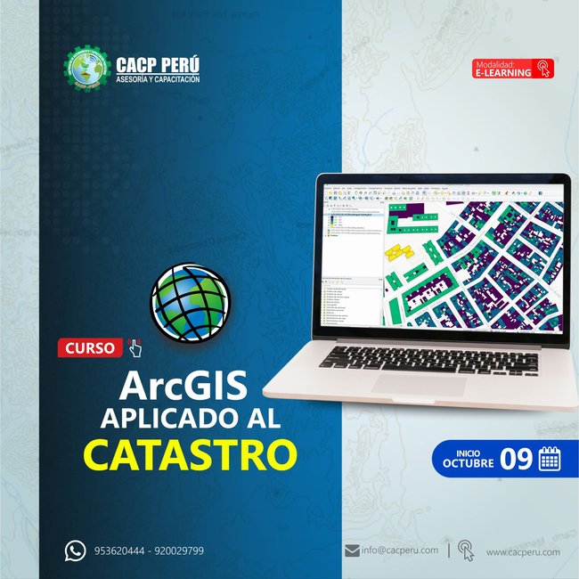Arcgis Aplicado Al Catastro. 2021 - 2 - E-Learning
