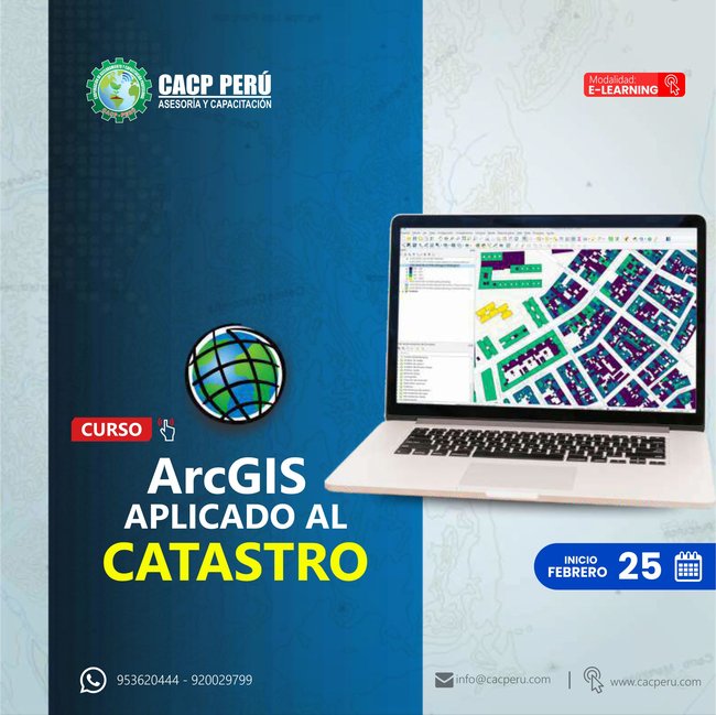 Arcgis Aplicado Al Catastro. 2024 - 1 E-Learning
