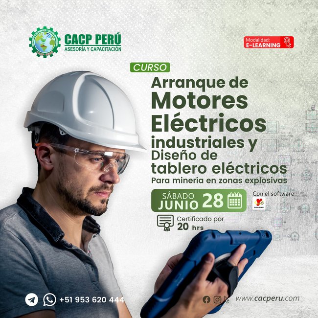 Arranque De Motores Eléctricos Industriales Y Diseño De Tablero Eléctricos Para Minería En Zonas Explosivas. 2025 - 1 E-Learning