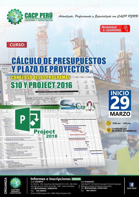 Cálculo De Presupuestos Y Plazo De Proyectos Con El Uso De Los Programas S10 Y Project 2016. 2019 - 2 - Huancayo - Virtual