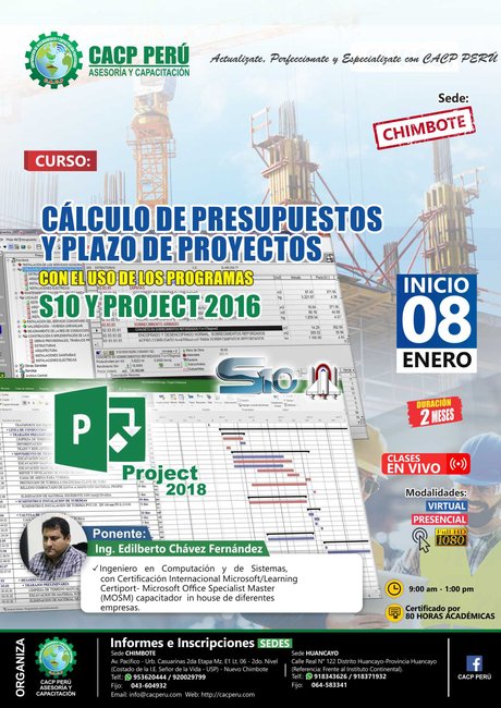 Cálculo De Presupuestos Y Plazo De Proyectos Con El Uso De Los Programas S10 Y Project 2016. 2020 - 1 - Chimbote