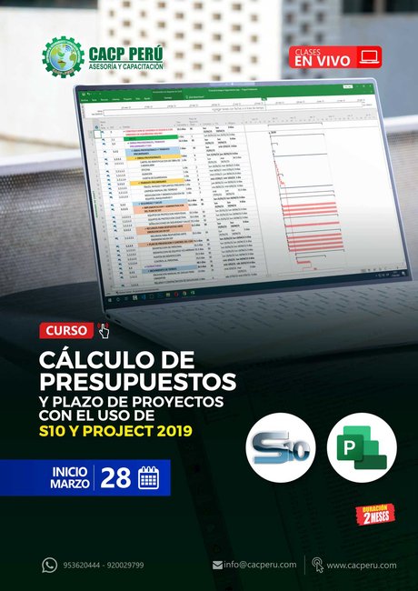 Cálculo De Presupuestos Y Plazo De Proyectos Con El Uso De Los Programas S10 Y Project 2019. 2021 - 1