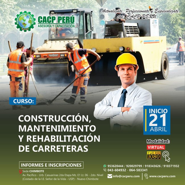 Construcción, Mantenimiento Y Rehabilitación De Carreteras. 2018 - 2