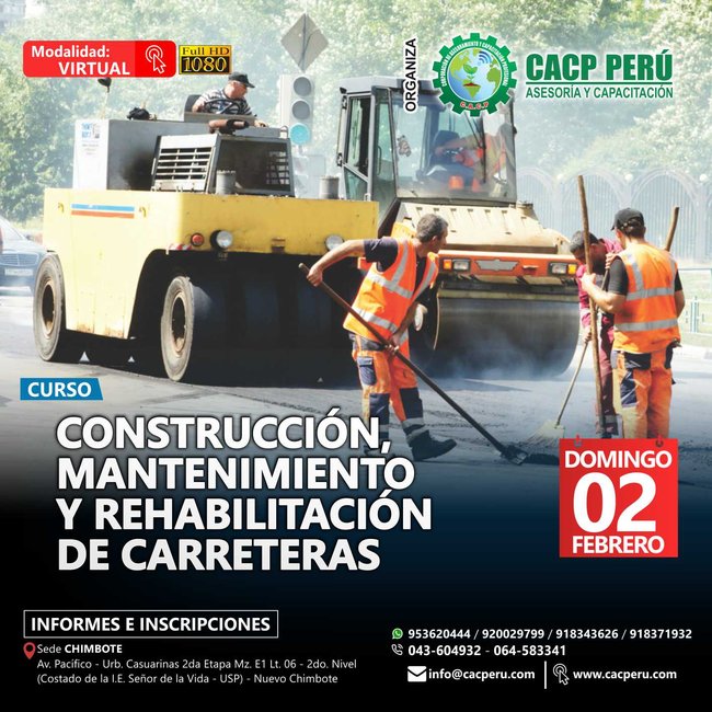 Construcción, Mantenimiento Y Rehabilitación De Carreteras. 2019 - 2