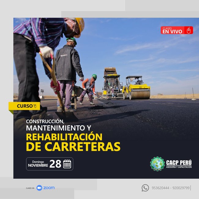 Construcción, Mantenimiento Y Rehabilitación De Carreteras. 2021 - 2