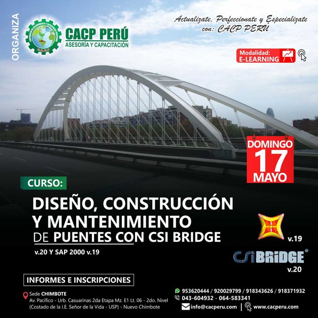 Diseño, Construcción Y Mantenimiento De Puentes Con Csi Bridge V.20 Y Sap 2000 V.19. 2019 - 2