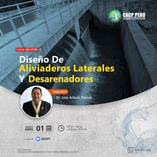 Diseño De Aliviaderos Laterales Y Diseño De Desarenadores. 2023 - 1