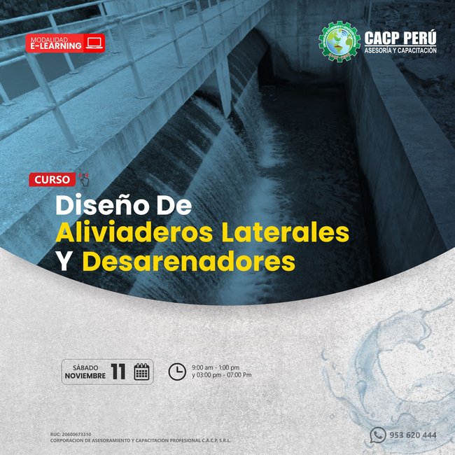 Diseño De Aliviaderos Laterales Y Diseño De Desarenadores 2023 - 2 E-Learning