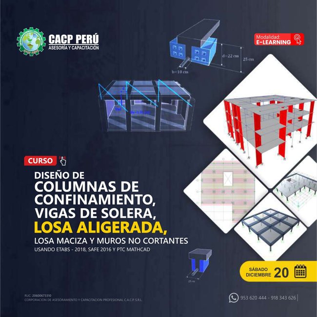 Diseño de columnas de confinamiento, vigas de solera, losa aligerada, losa maciza y muros no cortantes usando ETABS - 2018 – SAFE 2016 - PTC MATHCAD 5.0. 2025-2 E