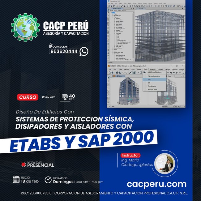 Diseño De Edificios Con Sistemas De Proteccion Sísmica, Disipadores Y Aisladores Con Etabs Y Sap 2000 2023 - 2