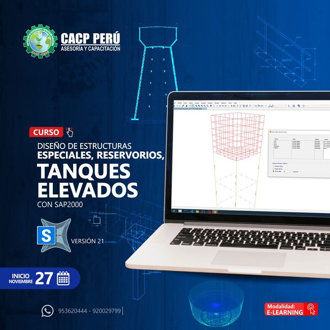 Diseño De Estructuras Especiales, Reservorios, Tanques Elevados Con Sap2000. 2021 - 3 - E-Learning