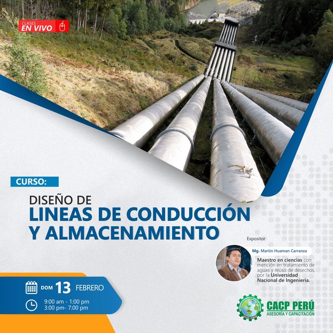 Diseño De Líneas De Conducción Y Almacenamiento. 2022 - 1