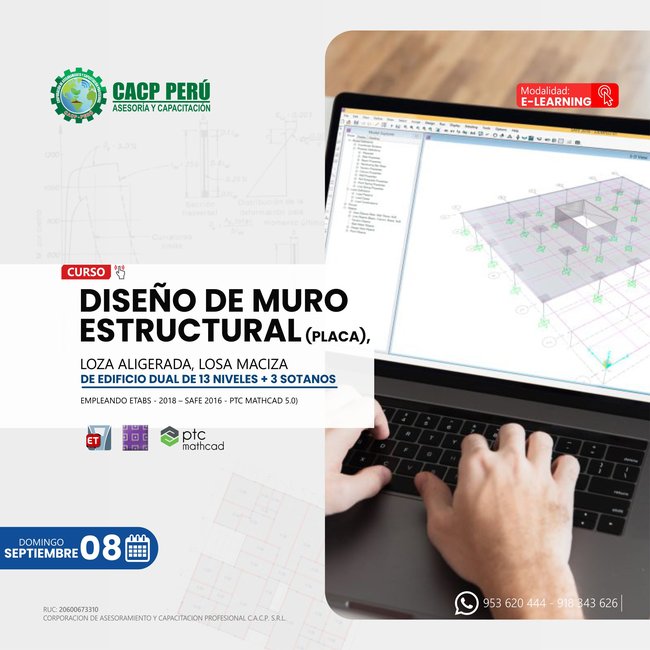 Diseño De Muro Estructural (Placa), Loza Aligerada, Losa Maciza De Edificio Dual De 13 Niveles + 3 Sotanos Empleando Etabs - 2018 – Safe 2016 - Ptc Mathcad 5.0 2024 - 2 E-Learning