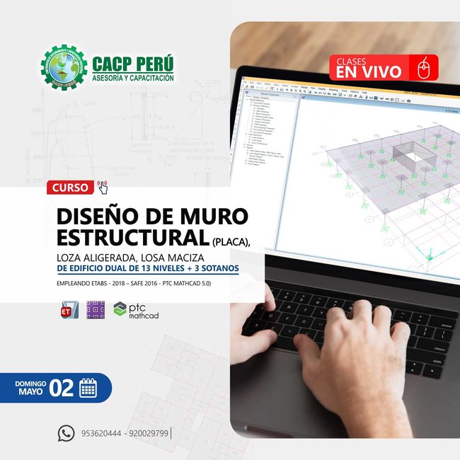 Diseño De Muro Estructural (Placa), Loza Aligerada, Losa Maciza De Edificio Dual De 13 Niveles + 3 Sotanos Empleando Etabs - 2018 – Safe 2016 - Ptc Mathcad 5.0. 2021 - 1