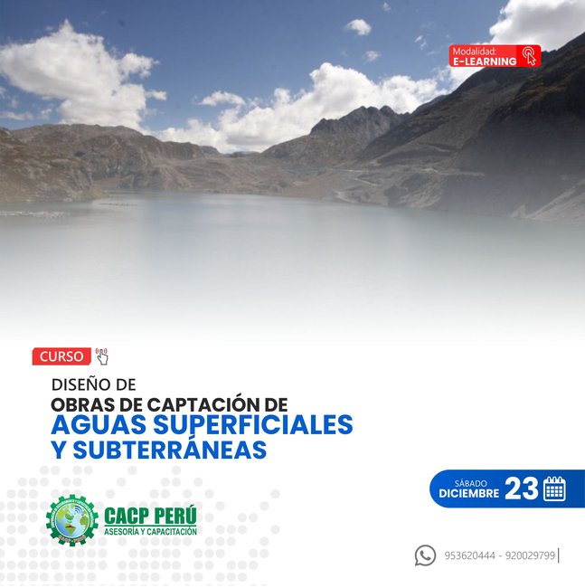 Diseño De Obras De Captación De Aguas Superficiales Y Subterráneas 2023 - 2.2 E-Learning