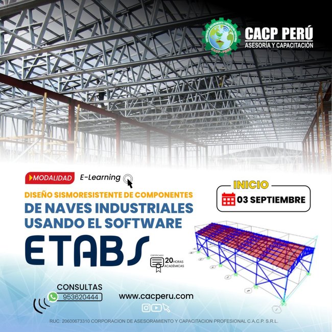 Diseño Sismorresistente De Componentes De Naves Industriales Con Uso Del Sftware Etabs 2023 - 2 E-Learning