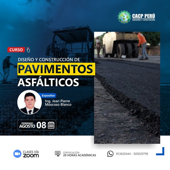 Diseño Y Construcción De Pavimentos Asfálticos. 2021 - 2