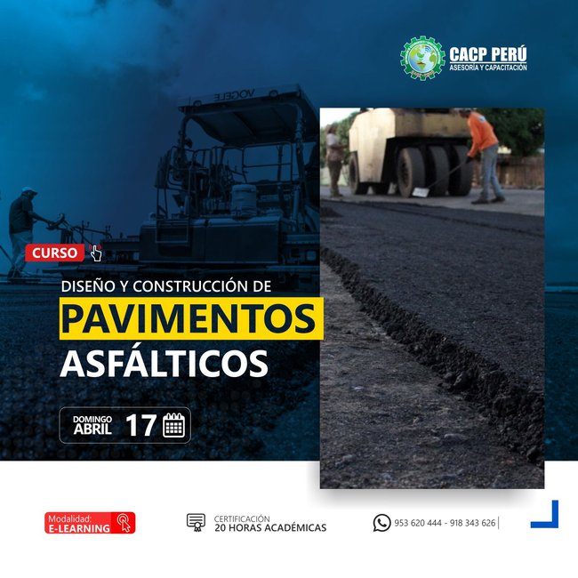 Diseño Y Construcción De Pavimentos Asfálticos. 2022 - 1 - E-Learning