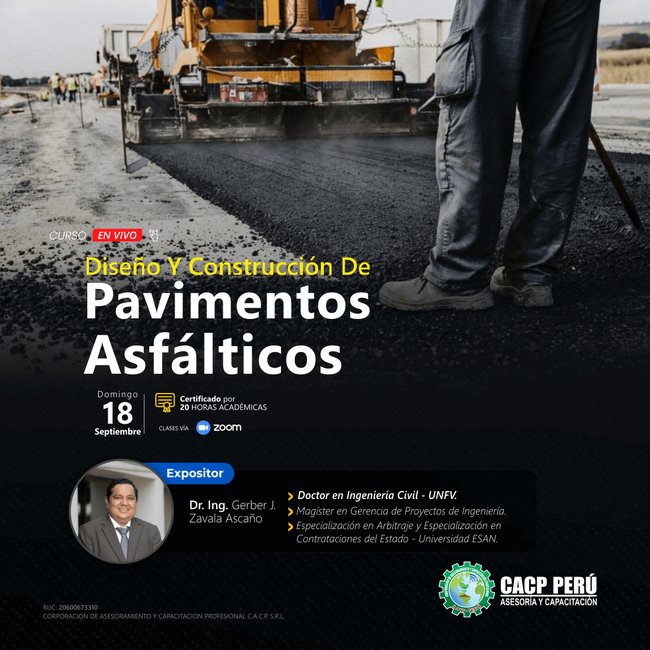 Diseño Y Construcción De Pavimentos Asfálticos. 2022 - 2