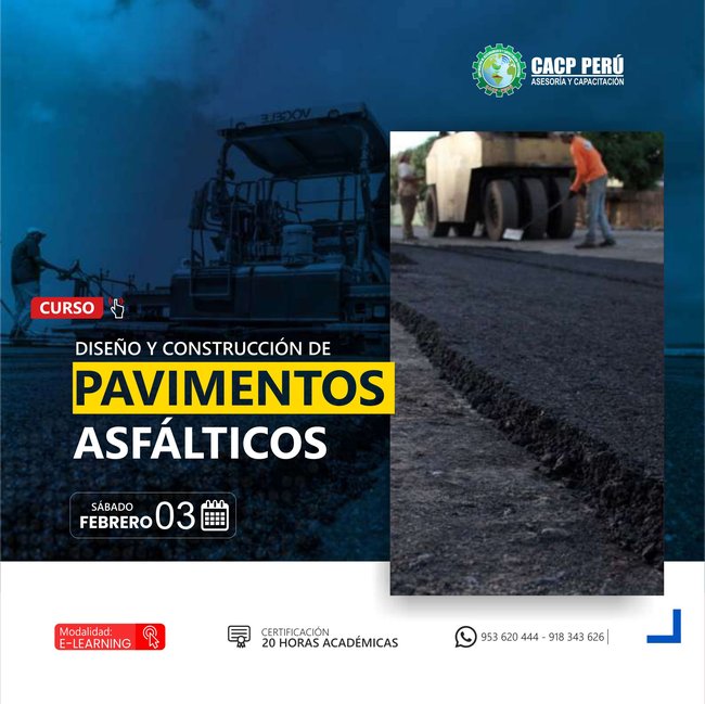 Diseño Y Construcción De Pavimentos Asfálticos 2023 - 2.2 E-Learning
