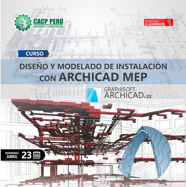 Diseño Y Modelado De Instalación Con Archicad V.22 Mep 2023 - 1 -E-Learning