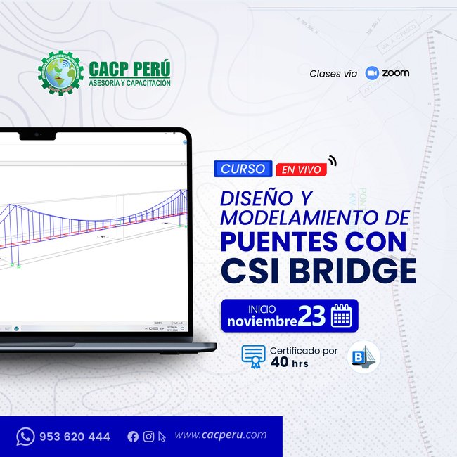 Diseño Y Modelamiento De Puentes Con Csi Bridge. 2024 - 2