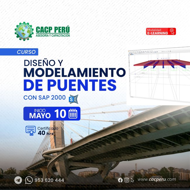 Diseño Y Modelamiento De Puentes Con Sap 2000. 2025 - 1 E-Learning