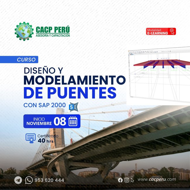 Diseño y modelamiento de puentes con SAP 2000. 2025-2 E
