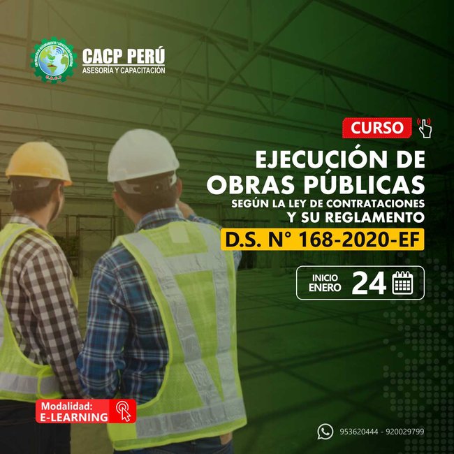 Ejecución De Obras Públicas Según La Ley De Contrataciones Y Su Reglamento D.S. N° 168-2020-Ef. 2021 - 1 -Virtual - 1