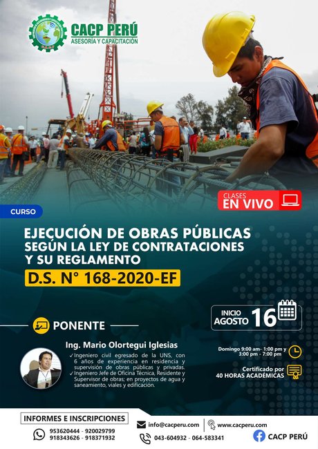 Ejecución De Obras Públicas Según La Ley De Contrataciones Y Su Reglamento D.S. N° 168-2020-Ef. 2020 - 2