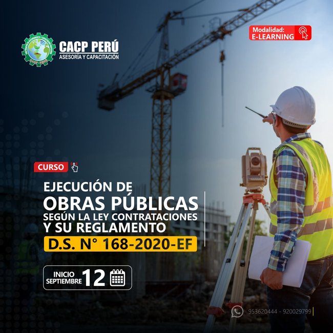 Ejecución De Obras Públicas Según La Ley De Contrataciones Y Su Reglamento D.S. N° 168-2020-Ef. 2021 - 3