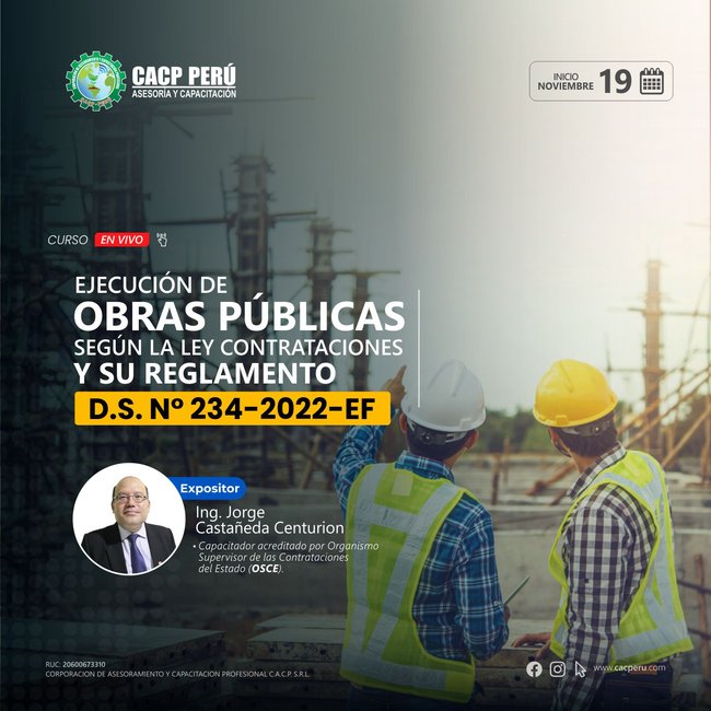 Ejecución De Obras Públicas Según La Ley De Contrataciones Y Su Reglamento D.S. N° 234-2022-Ef. 2022 - 3