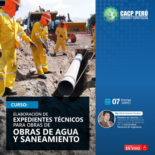 Elaboración De Expedientes Técnicos Para Obras De Agua Y Saneamiento Y Criterios Básicos Para El Diseño De Obras Sanitarias. 2023 - 1