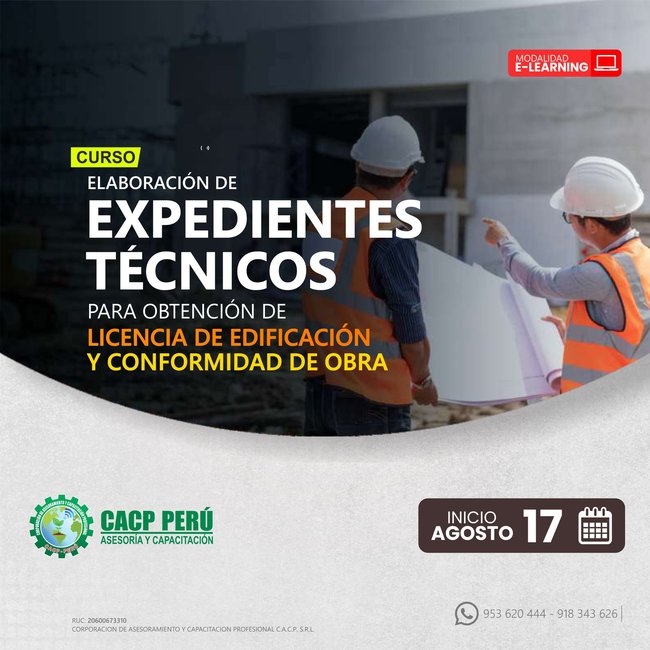 Elaboración De Expedientes Técnicos Para Obtención De Licencia De Edificación Y Conformidad De Obra. 2025 - 1 E-Learning