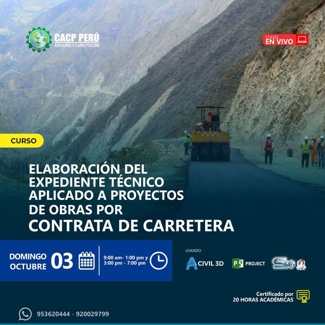 Elaboración Del Expediente Técnico Aplicado A Proyectos De Obras Por Contrata De Carretera. 2021 - 1