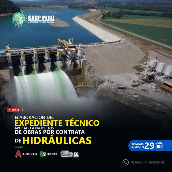 Elaboración Del Expediente Técnico Aplicado A Proyectos De Obras Por Contrata De Hidráulicas. 2021 - 1