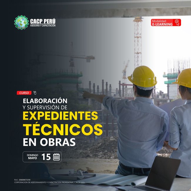 Elaboración Y Supervisión De Expedientes Técnicos En Obras. 2022 - 1 -E-Learning