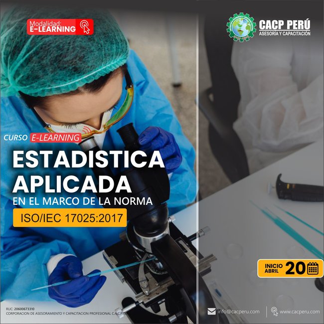 Estadística Aplicada En El Marco De La Norma Iso/Iec 17025:2017 2024 - 1 E-Learning