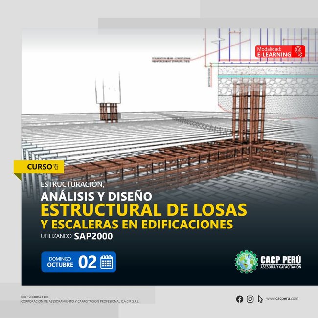 Estructuración, Análisis Y Diseño Estructural De Losas Y Escaleras En Edificaciones Utilizando El Software Sap 2000. 2022 - 2 - E-Learning