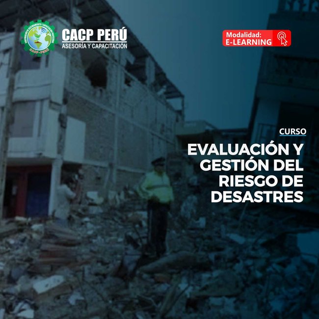 Evaluación Y Gestión Del Riesgo De Desastres. 2019 - 2