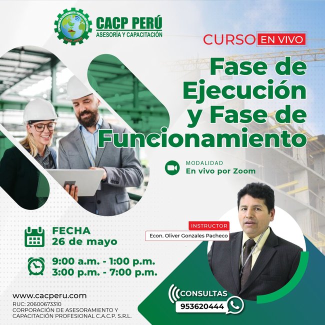 Fase De Ejecución Y Fase De Funcionamiento En Proyectos De Inversion Pública 2024 - 1